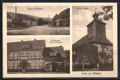 AK Pöhlde, Kaufhaus Wilh. Dietrich, Obere Dorfstrasse und Klosterkirche
