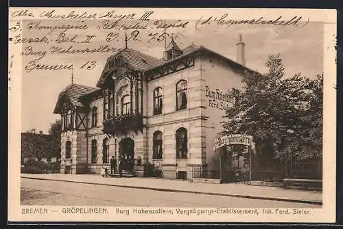 AK Bremen-Gröpelingen, Gasthaus Burg Hohenzollern, Inhaber Ferd. Sieler