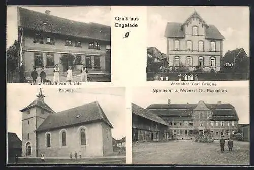 AK Engelade, Gasthof von. H. Ude, Spinnerei und Weberei Th. Rosenlieb, Kapelle, Vorsteher Carl Greüne