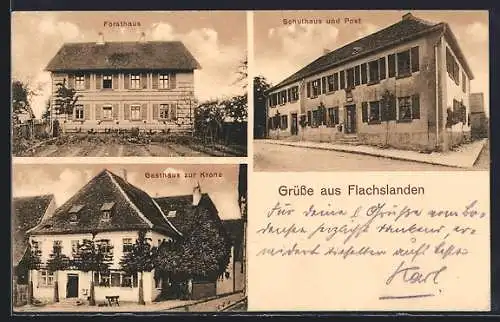 AK Flachslanden, Forsthaus, Schulhaus und Post, Gasthaus zur Krone
