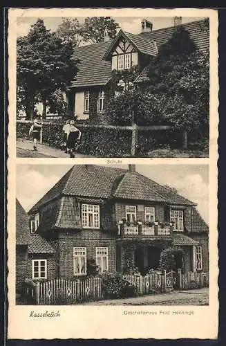 AK Kassebruch, Geschäftshaus Fred Hennings und Schule