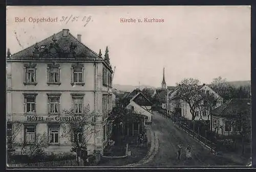 AK Bad Oppelsdorf, Hotel zum Kurhaus und Kirche