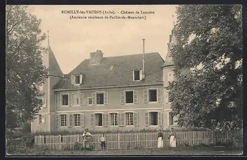 AK Rumilly-lès-Vaudes, Château de Lamotte, Ancienne résidence de Paillot-de-Montabert