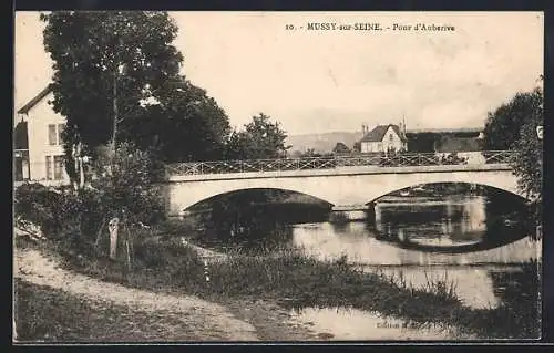 AK Mussy-sur-Seine, Pont d`Auberive et vue sur la rivière paisible