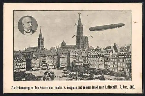 AK Strassburg, Zur Erinnerung an den Besuch des Grafen v. Zeppelin mit seinem lenkbaren Luftschiff 1908
