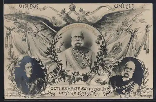 AK Gott erhalte, Gott beschütze unsern Kaiser, 1848 - 1908, Kaiser Franz Josef I. von Österreich