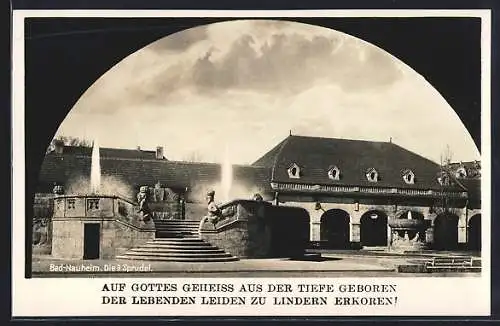 AK Bad Nauheim, Die drei Sprudel, Sprudelhof
