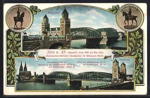 AK Köln, Hohenzollernbrücke, Westportal und Ostportal