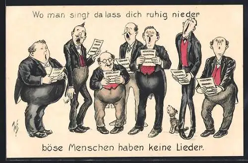 Künstler-AK Willi Scheuermann: Wo man singt... Männerchor und Hund