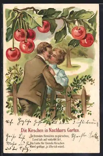 Künstler-AK Paar küsst sich unter einem Kirschbaum, Die Kirschen in Nachbars Garten