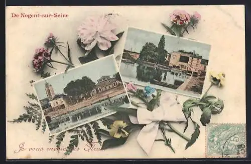 AK Nogent-sur-Seine, Vues du village avec fleurs et message Je vous envoie des fleurs