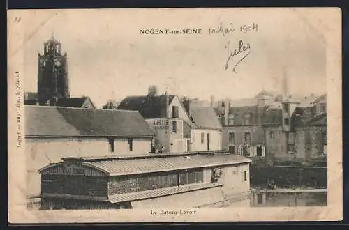 AK Nogent-sur-Seine, Le Bateau-Lavoir et vue sur la ville