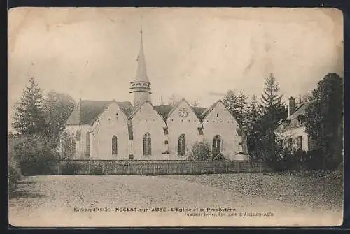AK Nogent-sur-Aube, L`Église et le Presbytère