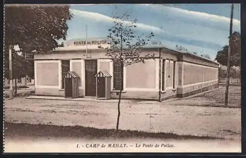 AK Mailly, Le Poste de Police du Camp de Mailly