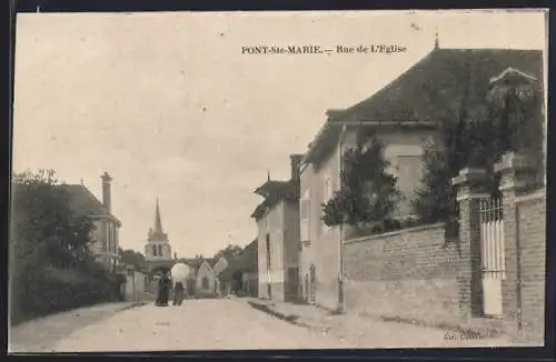 AK Pont-Sainte-Marie, Rue de l`Église et perspective sur l`église