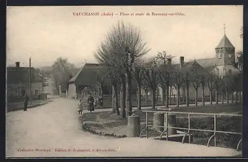 AK Vauchassis, Place et route de Bercenay-en-Othe