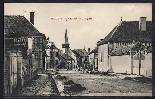 AK Précy-S.-Martin, L`Église et rue principale animée