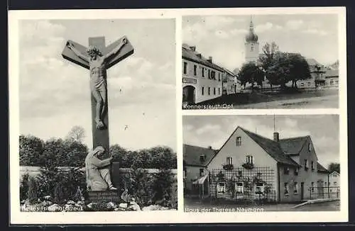 AK Konnersreuth / Opf., Neues Friedhofskreuz, Ortsansicht, Haus der Therese Neumann