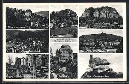 AK Oybin /Zittauer Gebirge, Der Kelchstein, Hain mit Hochwald, Kirchruine und Kreuzgang