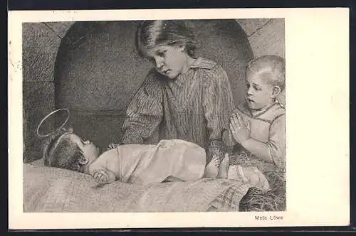 Künstler-AK Meta Löwe: Kinder und Baby mit Heiligenschein