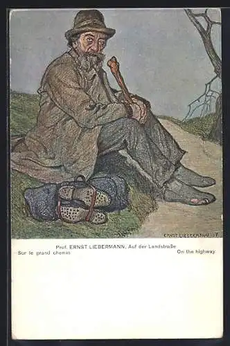 Künstler-AK Ernst Liebermann: Mann mit kaputten Socken sitzt am Wegesrand, Auf der Landstrasse