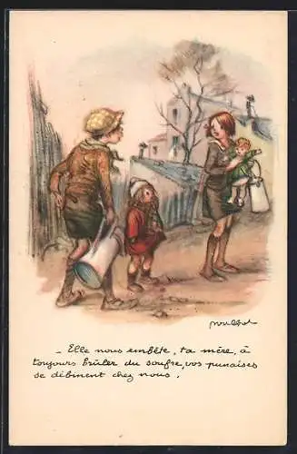 Künstler-AK Francisque Poulbot: Elle nous emnete. ta mere a toujours bruler du soufe..., Kinder