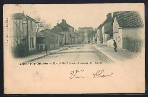 AK Brienne-le-Château, Rue de Bauffremont et Avenue du Château