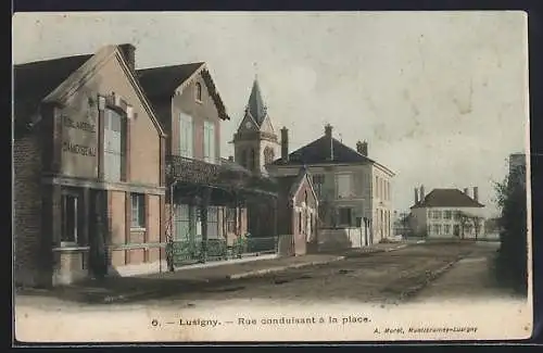AK Lusigny, Rue conduisant à la place