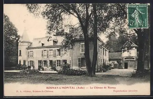 AK Rosnay-l`Hôpital, Le Château de Rosnay