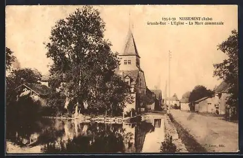 AK Nuisement, Grande-Rue, l`Église et la Mare communale
