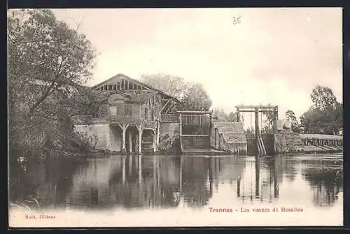 AK Trannes, Les vannes de Beaulieu