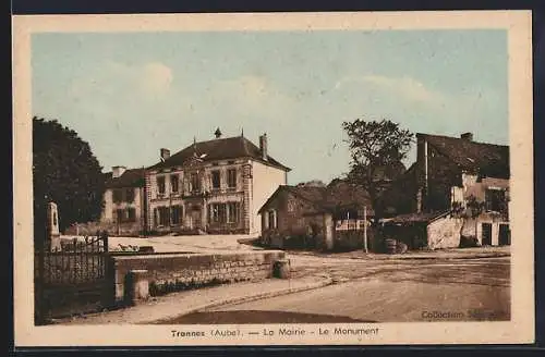 AK Trannes, La Mairie, Le Monument