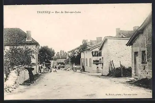 AK Trannes, Rue de Bar-sur-Aube