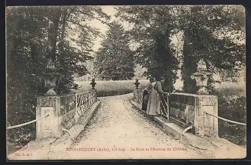 AK Bossancourt, Le Pont et l`Avenue du Château