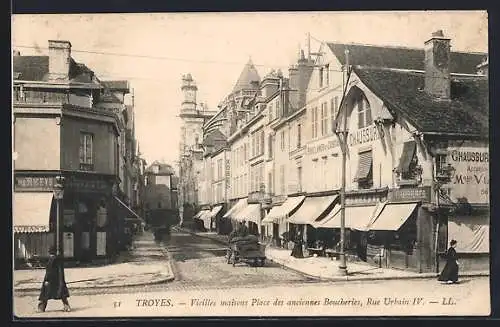 AK Troyes, Vieilles maisons Place des anciennes Boucheries, Rue Urbain IV