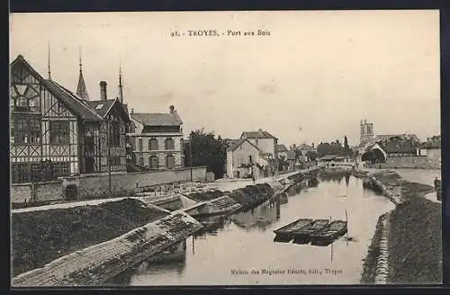 AK Troyes, Port aux Bois et vue sur le canal avec bâtiments historiques