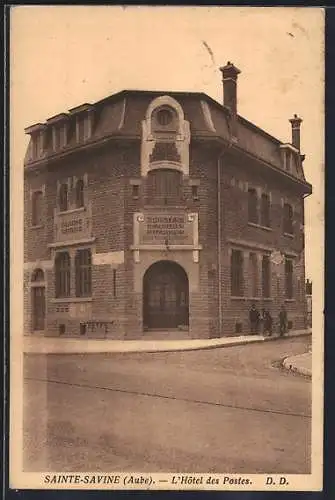 AK Sainte-Savine, L`Hôtel des Postes