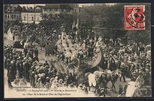 AK Troyes, 1ère Fête de la Bonneterie: Char de la Reine et Char de l`Agriculture, 12 Septembre 1909