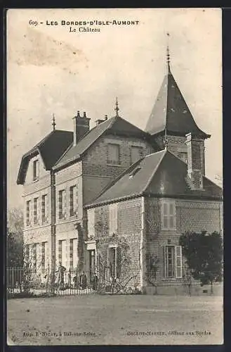 AK Les Bordes-d`Isle-Aumont, Le Château