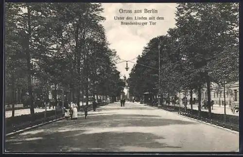 AK Berlin, Unter den Linden mit dem Brandenburger Tor