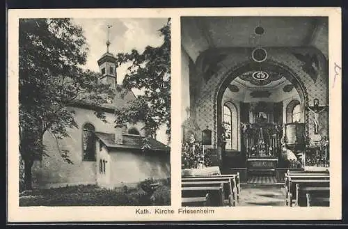 AK Friesenheim / Rheinhessen, Kath. Kirche von aussen und Altar mit Bänken