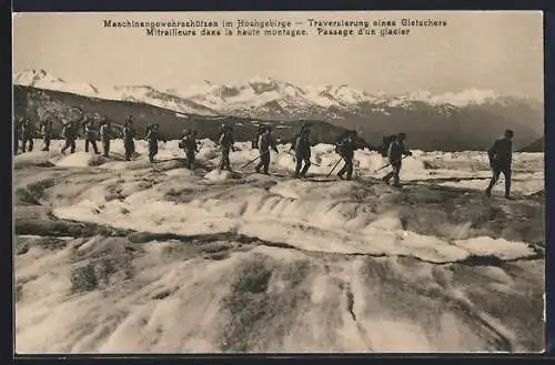 AK Maschinengewehrschützen im Hochgebirge, Travesierung eines Gletschers