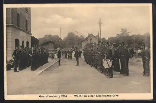 AK Grenzbesetzung 1914/15, Wacht an einer Eisenbahnbrücke