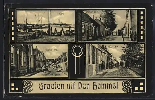 AK Den Bommel, Kaai, Molendijk, Oostdijk