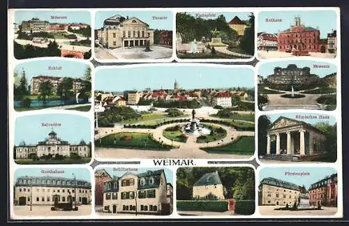 AK Weimar / Thüringen, Parkansicht, Hoftheater, Rathaus, Belvedere, Goethaus, Schillerhaus, Schloss, Fürstenplatz