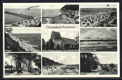 AK Koserow, Strandansichten, alte Kirche, 500jährige Silberpappel, Strandpromenade, Seebrücke mit Dampfer