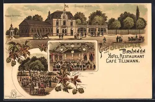 Lithographie Schwelm, Hotel Restaurant Cafe Schwelmer Brunnen und Gesund-Brunnen, Inneres Saal, Garten