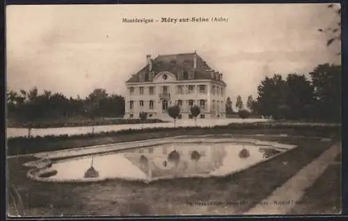 AK Méry-sur-Seine, Manoir de Montevigne avec étang reflétant le bâtiment