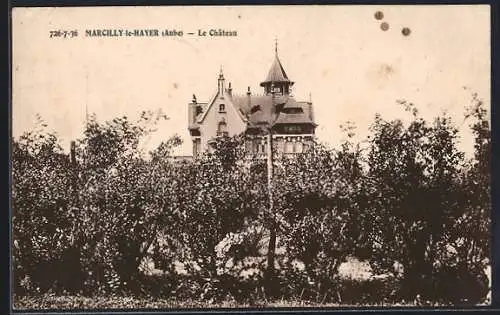 AK Marcilly-le-Hayer, Le Château