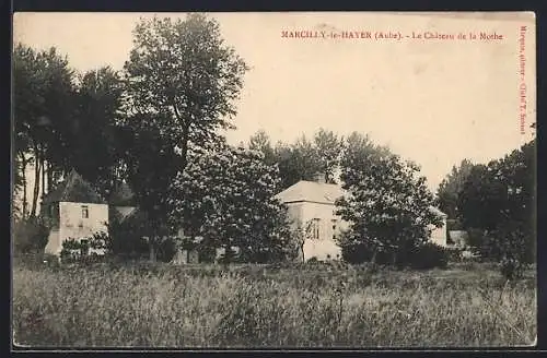 AK Marcilly-le-Hayer, Le Château de la Mothe